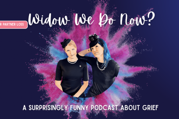 Widow We Do Now Podcast